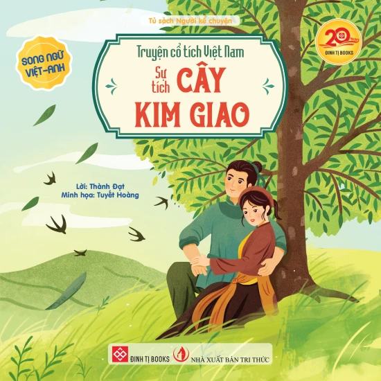 Truyện cổ tích Việt Nam (Song ngữ Việt-Anh) - Sự tích cây kim giao