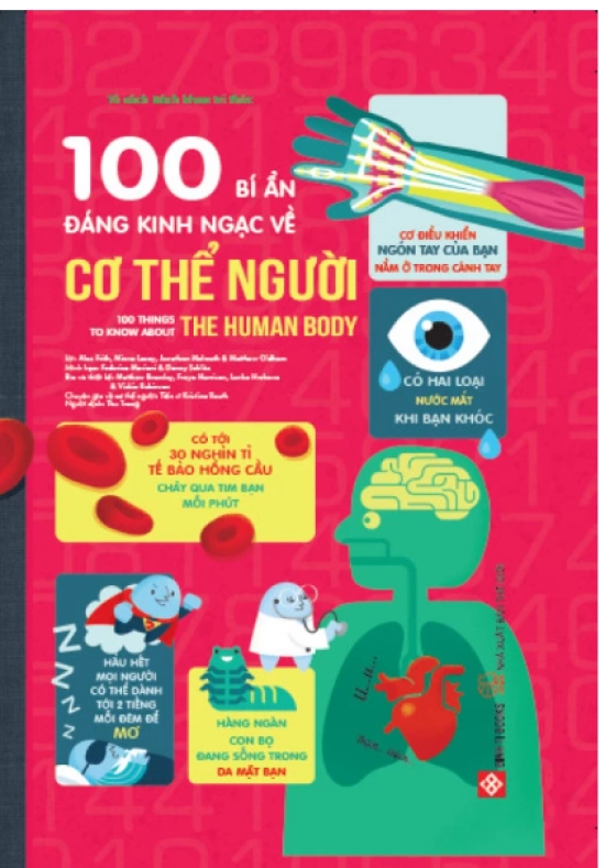 100 bí ẩn đáng kinh ngạc về Cơ thể người (USBORNE - 100 things to know about the human body) - Tái bản