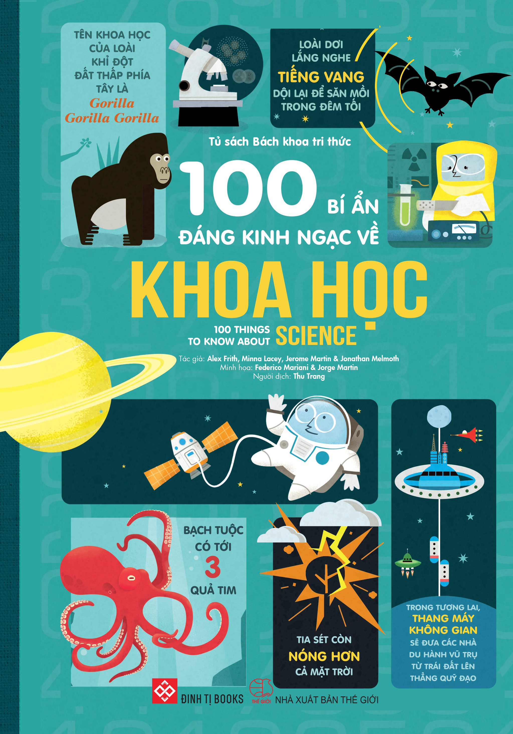100 bí ẩn đáng kinh ngạc về Khoa học (USBORNE - 100 things to know about science)-Tái bản