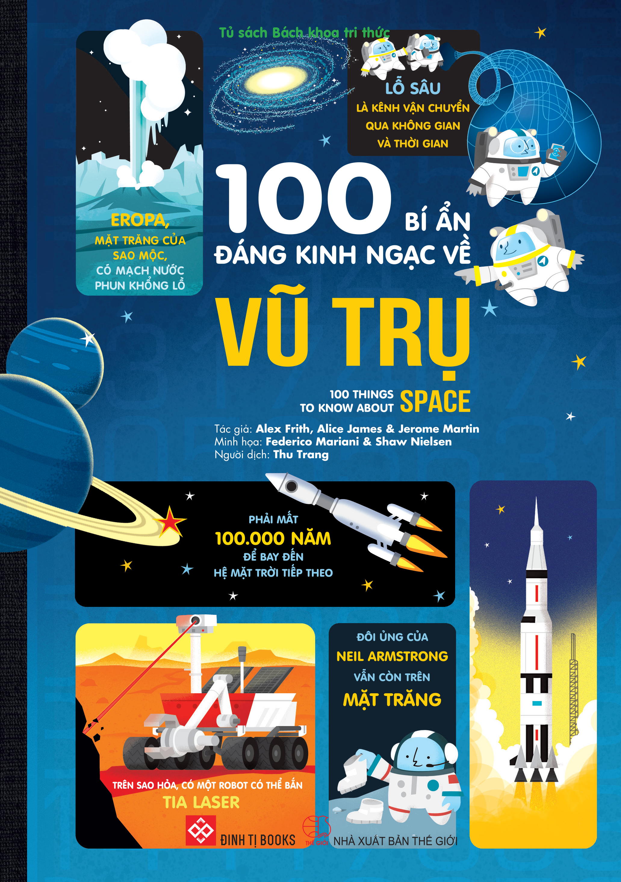 100 bí ẩn đáng kinh ngạc về Vũ trụ (USBORNE - 100 things to know about space)-Tái bản