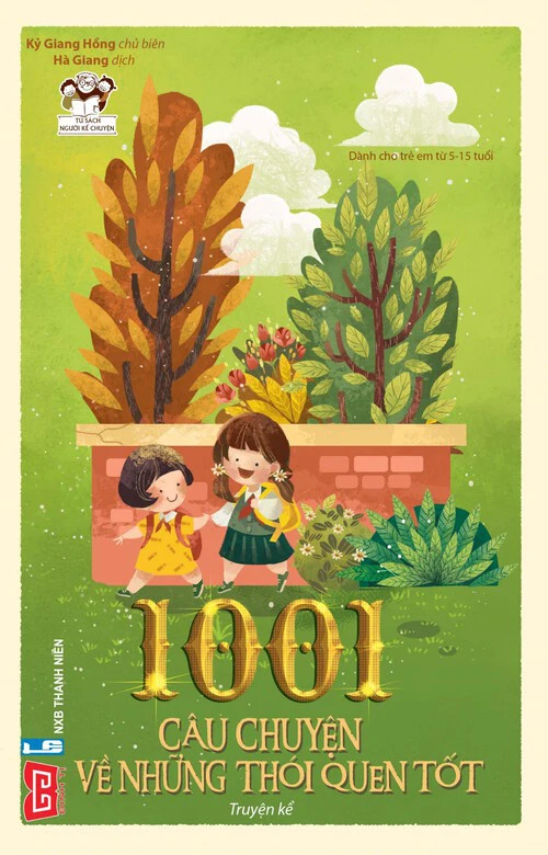 1001 câu chuyện về những thói quen tốt (Tái bản 2018)
