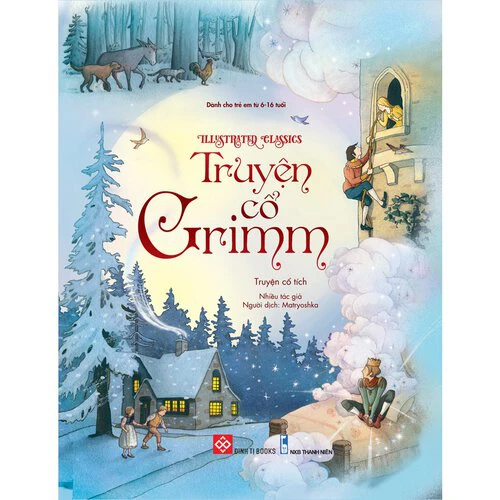 Illustrated Classics - Truyện cổ Grimm