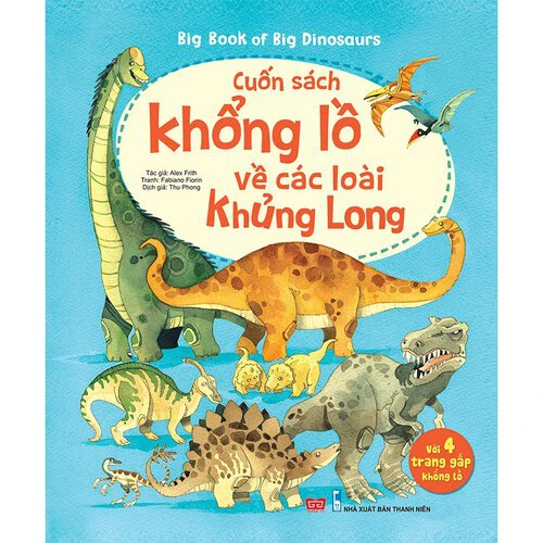 Sách tương tác - Big book - Cuốn sách khổng lồ về các loài khủng long