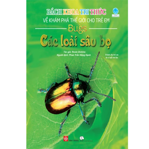 Bách khoa tri thức về khám phá thế giới cho trẻ em  - Các loài sâu bọ