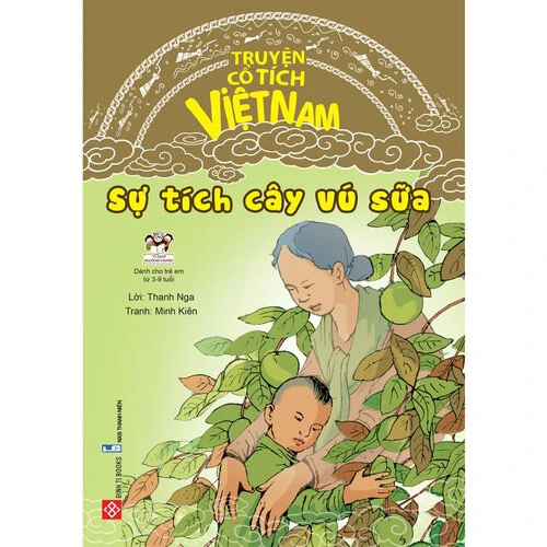 Truyện cổ tích Việt Nam - Sự tích cây vú sữa