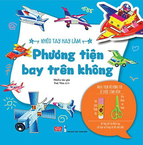 Khéo tay - Phương tiện bay trên không