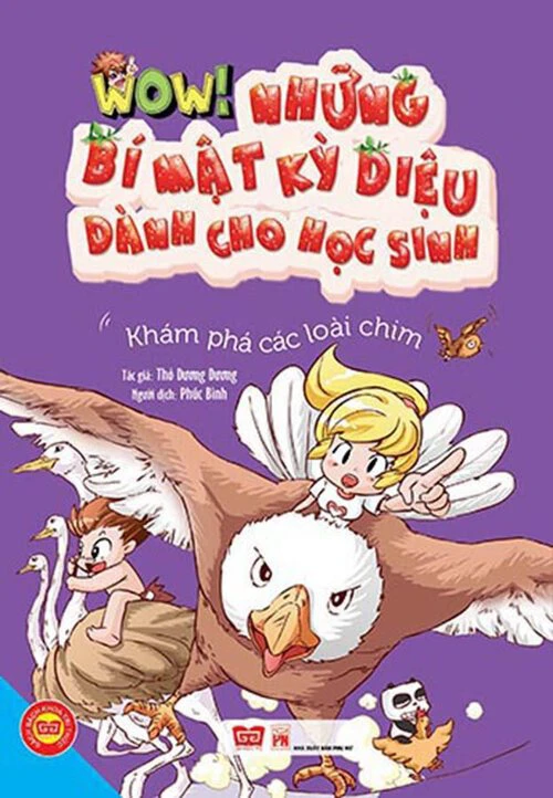 Wow! - Những bí mật kỳ diệu dành cho học sinh - Khám phá các loài chim