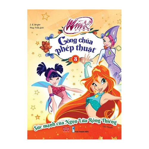 Winx - Công Chúa Phép Thuật - Sức Mạnh Của Ngọn Lửa Rồng Thiêng