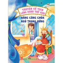 Truyện cổ tích lừng danh thế giới - Nàng công chúa ngủ trong rừng