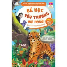 Truyện tranh song ngữ Việt-Anh dành cho trẻ em - Cùng học cư xử tốt- Bé học yêu thương mọi người - Being compassionate