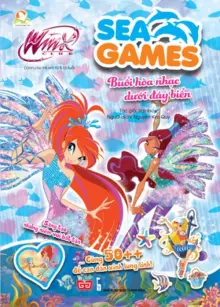 Winx club – Sea Games - Buổi hòa nhạc dưới đáy biển