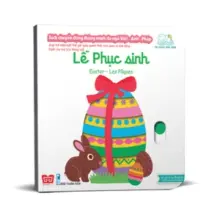Sách tương tác - Sách chuyển động thông minh đa ngữ Việt - Anh - Pháp: Lễ phục sinh – Easter – Les Pâques