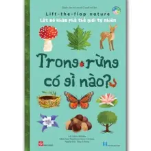 Lật mở khám phá thế giới tự nhiên - Trong rừng có gì nào?