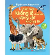 Sách tương tác - Big book - Cuốn sách khổng lồ về các loài động vật khổng lồ