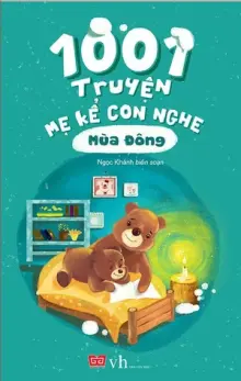 1001 truyện mẹ kể con nghe (56N) - Mùa đông