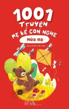 1001 truyện mẹ kể con nghe (56N) - Mùa hè