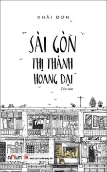 Sài Gòn - Thị thành hoang dại