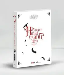 Hãy nhắm mắt khi anh đến 1