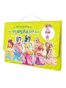 Túi: Khéo tay - Các nàng công chúa xinh đẹp (Tặng kèm hồ dán và kéo an toàn)