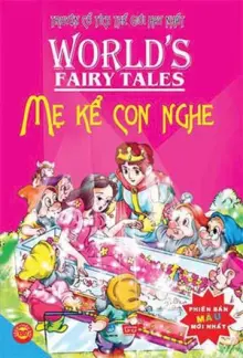 CTTG hay nhất - Mẹ kể con nghe (105N)