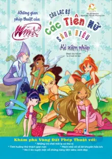 Winx club - Câu lạc bộ các tiên nữ sành điệu - Không gian phép thuật của WinX - Kẻ xâm nhập