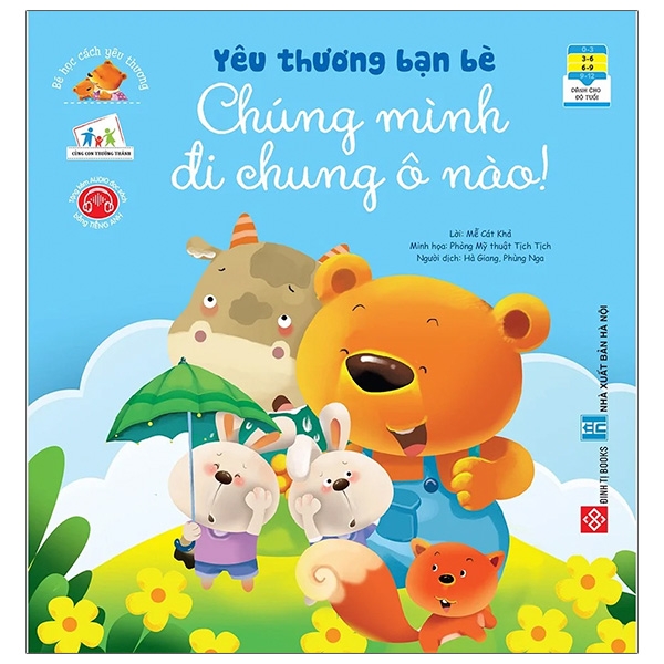 Bé học cách yêu thương - Yêu thương bạn bè - Chúng mình đi chung ô nào!