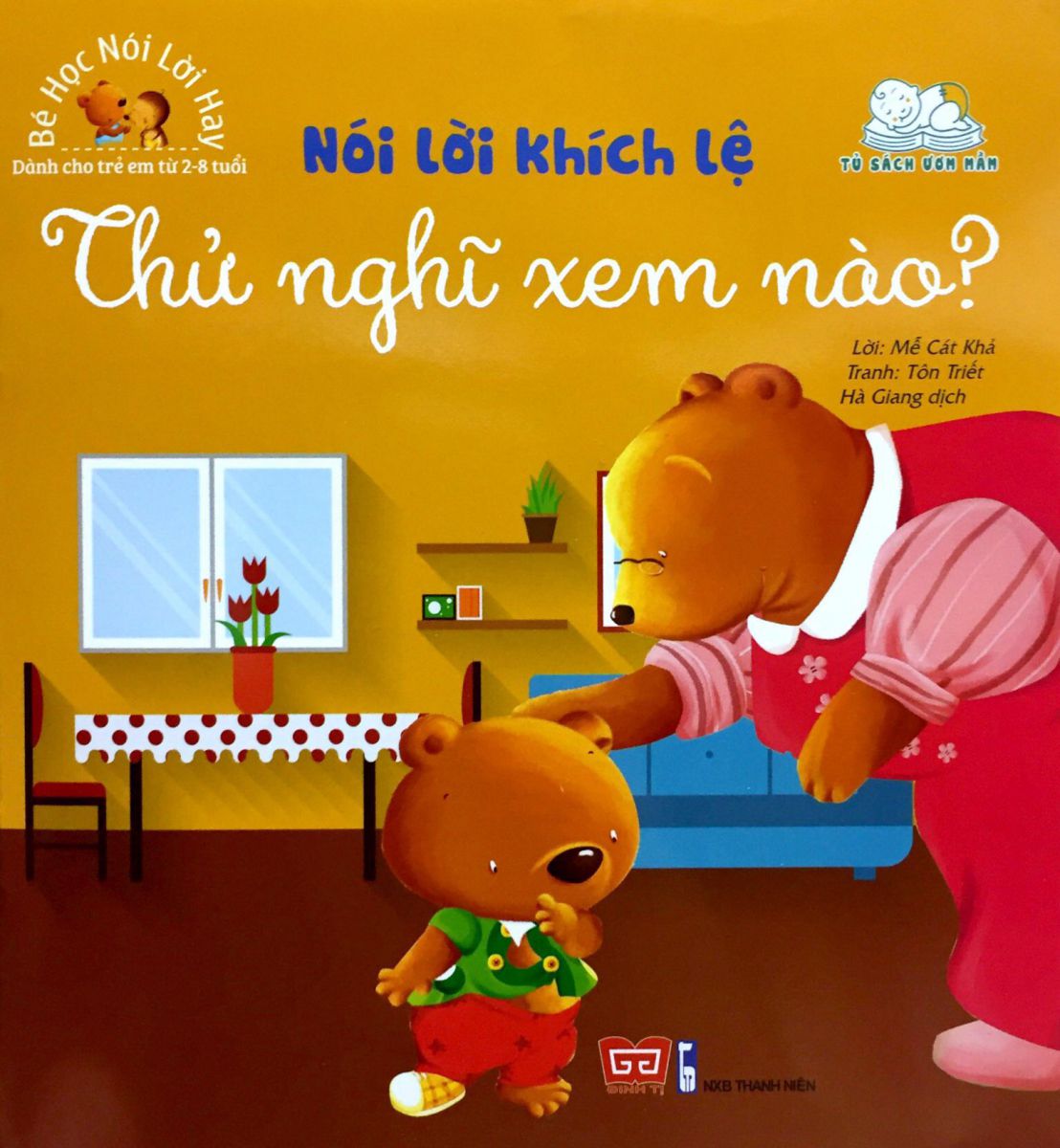 Bé học nói lời hay - Nói lời khích lệ - Thử nghĩ xem nào?